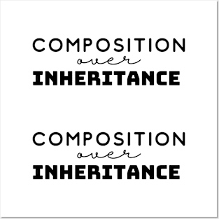 Composition Over Inheritance - 2 Posters and Art